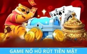 game no hu rut tien mat 1